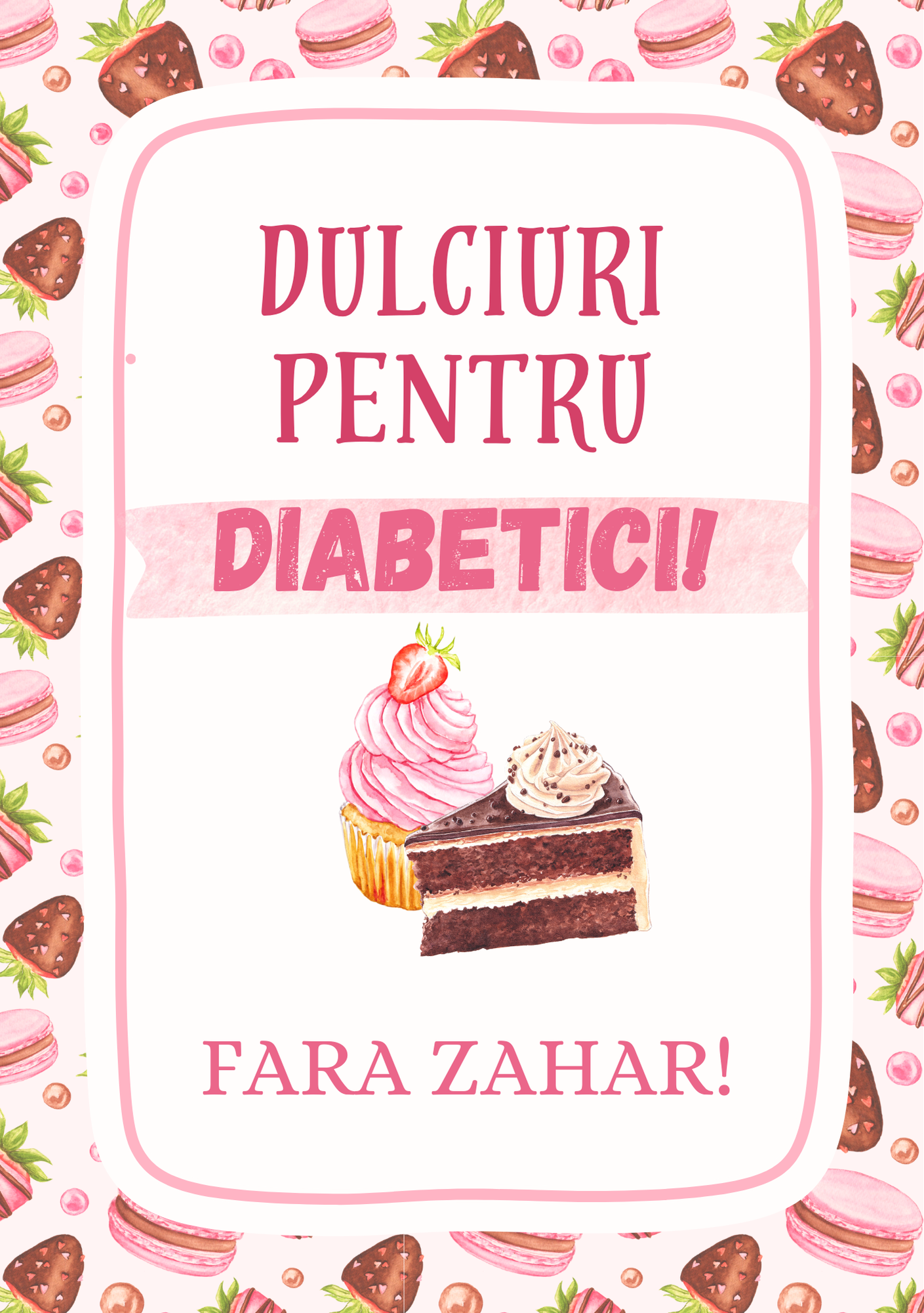 Dulciuri pentru diabetici, fara zahar!